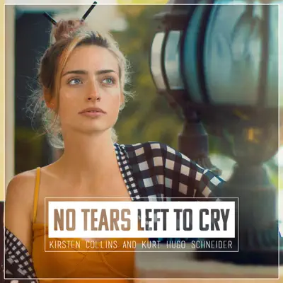 No Tears Left To Cry - Single - Kurt Hugo Schneider