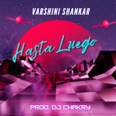 Hasta Luego (feat. DJ Chakry) artwork