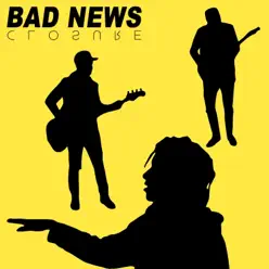 Bad News - Single - Closure Bad News - Single - Closure