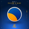 Yellow & Blue - Single