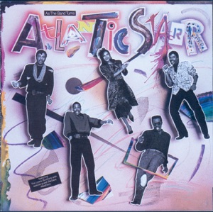 Atlantic Starr - Secret Lovers - 排舞 音乐