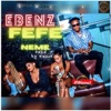 Ebenz - Fefe Neme (Fefe Neme)