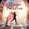 Raga Native album lyrics, reviews, download