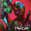 I Feel Love (Extended) - Single
