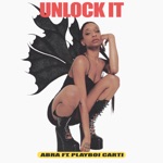Unlock It (feat. Playboi Carti) by ABRA & Boys Noize
