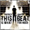 This Beat Is What You Need! - Patrick Bunton lyrics