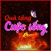 Quà Tặng Cuộc Sống (Minh Khôn Remix) artwork