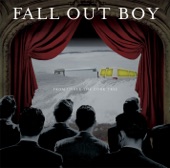 Fall Out Boy - I've Got a Dark Alley and a Bad Idea That Says You Should Shut Your Mouth (Summer Song)