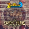 Cuatro Milpas - Single