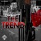 The Trend - Ochoe38 lyrics