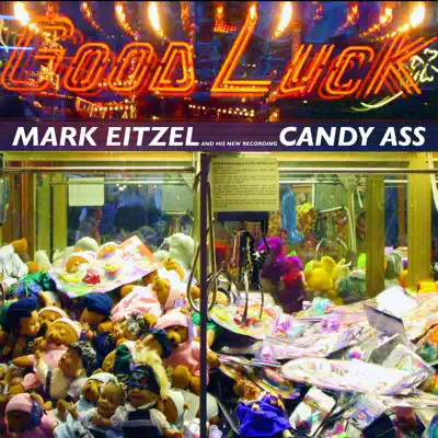 Candy Ass - Mark Eitzel Candy Ass - Mark Eitzel