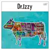 Dr.Izzy album lyrics, reviews, download