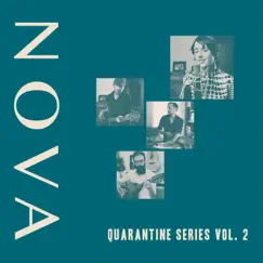Quarantine Series, Vol. 2 by Nova album reviews, ratings, credits