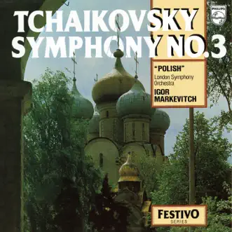 Tchaikovsky: Symphony No. 3; Francesca da Rimini by London Symphony Orchestra & Igor Markevitch album reviews, ratings, credits