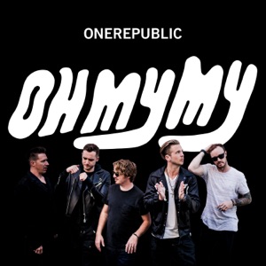 OneRepublic - Dream - 排舞 音乐