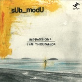 sUb_modU - Impressions
