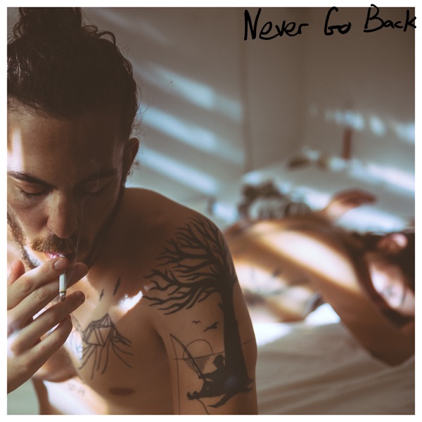 Never Go Back - Single - Dennis Lloyd