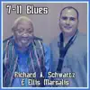 7-11 Blues (feat. Ellis Marsalis) - Single album lyrics, reviews, download