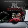 High Class Street Music 5: The Plug Best Friend album lyrics, reviews, download