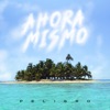 Peligro - Ahora Mismo