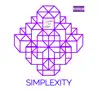 Simplexity album lyrics, reviews, download