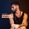 J'envoie Balader - Single