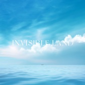 Invisible Land artwork