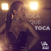 Toca Que Toca - Single