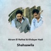 Shahsawila - Single