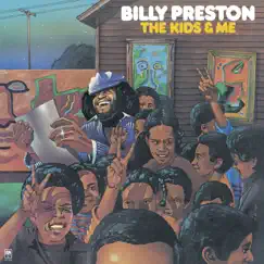 The Kids & Me by Billy Preston album reviews, ratings, credits