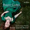 Stream & download Basevi Codex - Music at the Court of Margaret of Austria (Bonus Video Edition)