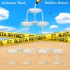 Bubblin (Remix) [feat. Busta Rhymes] - Single