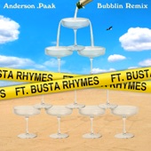 Anderson.Paak - Bubblin (feat. Busta Rhymes) [Remix]