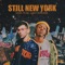 Still New York - MAX & Joey Bada$$ lyrics
