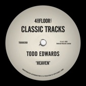 Todd Edwards - Heaven (2005 Main Mix)