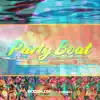 Party Boat (feat. SoulSound) - Single album lyrics, reviews, download