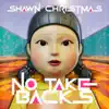 No Take Backs - Single album lyrics, reviews, download