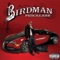 Money to Blow (feat. Drake) - Birdman & Lil Wayne lyrics