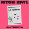 I Don't Want You - Single