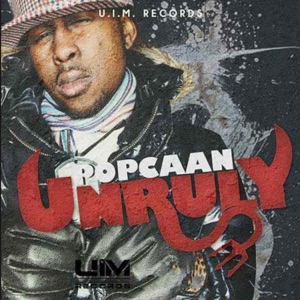 Popcaan - Unruly - Zortam Music