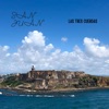 Las Tres Cuerdas - San Juan