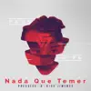 Nada Que Temer - Single album lyrics, reviews, download