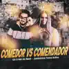 Comedor Vs Comendador (Bregafunk) - Single album lyrics, reviews, download