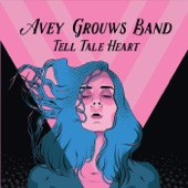 Avey Grouws Band - We're Gonna Roll
