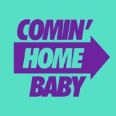 Comin' Home Baby (David Penn and KPD Remix) artwork