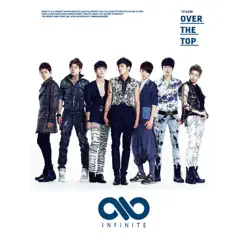 Over the Top by INFINITE album reviews, ratings, credits