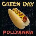 Pollyanna by Green Day