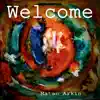 Stream & download Welcome - Single