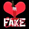 Fake Love (feat. Bow Wow & Pleasure P) - Single album lyrics, reviews, download
