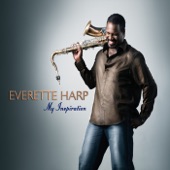 Everette Harp - All Jazzed Up (And Nowhere To Go)